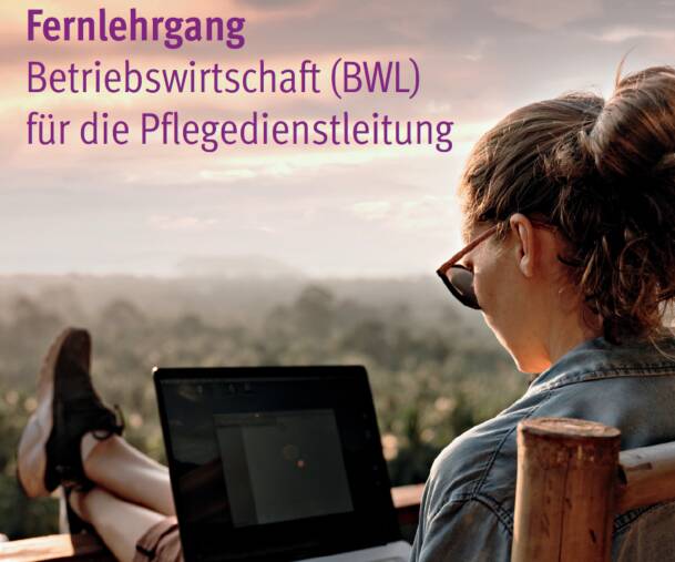 DIE neue Chance: Fernlehrgang "Betriebswirtschaft für die PDL" startet am 15. März