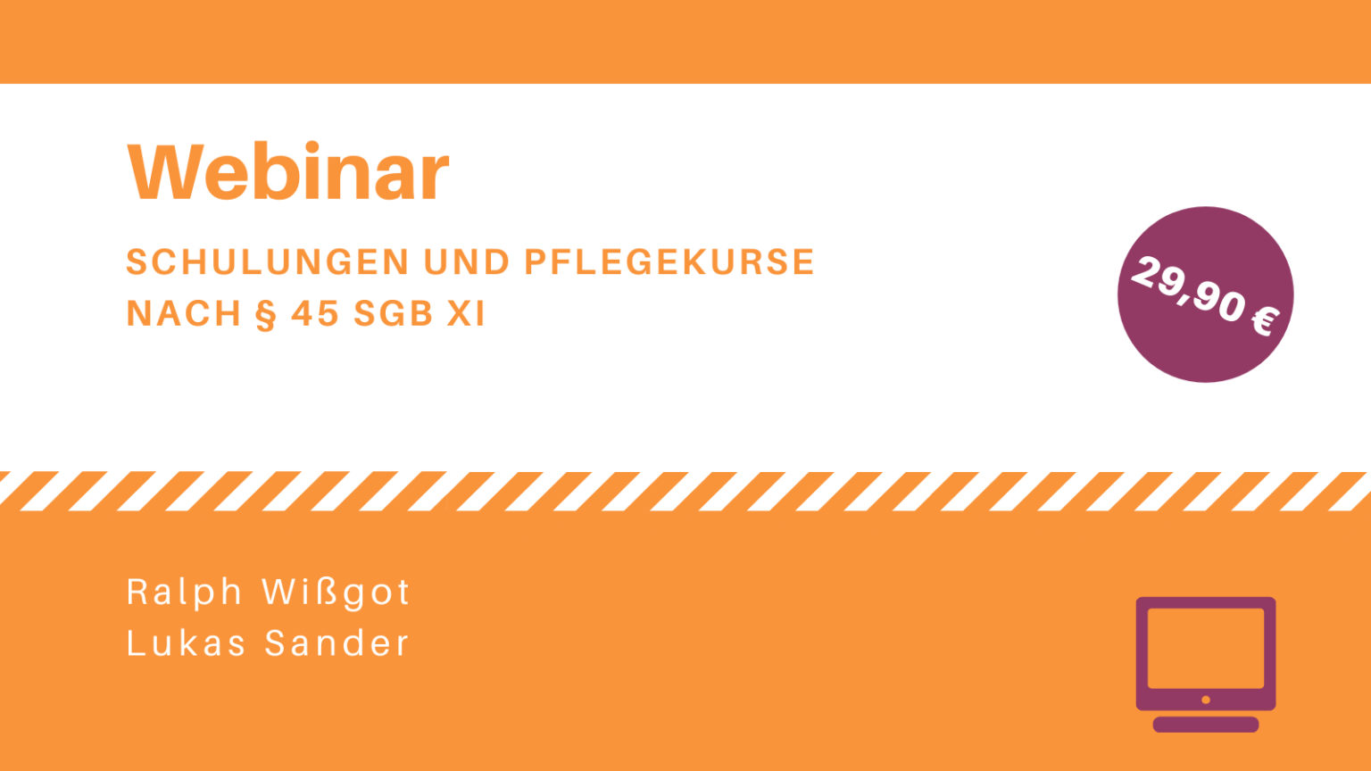 Webinar: Schulungen und Pflegekurse nach §45 SGB XI - Häusliche Pflege