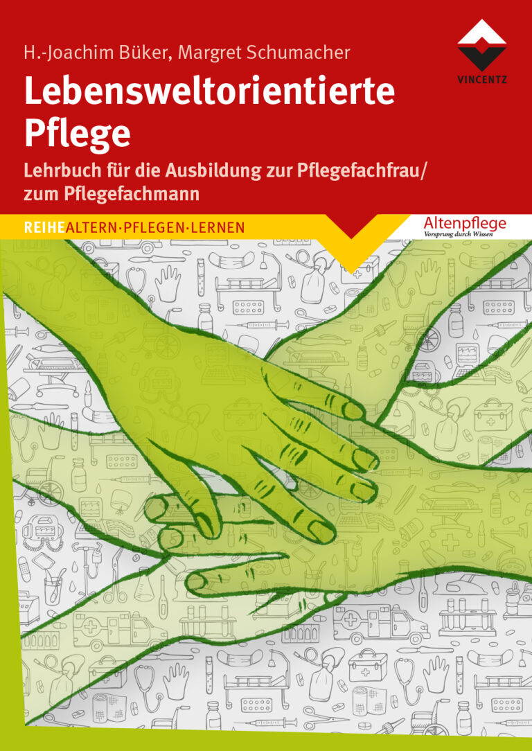 Lebensweltorientierte Pflege