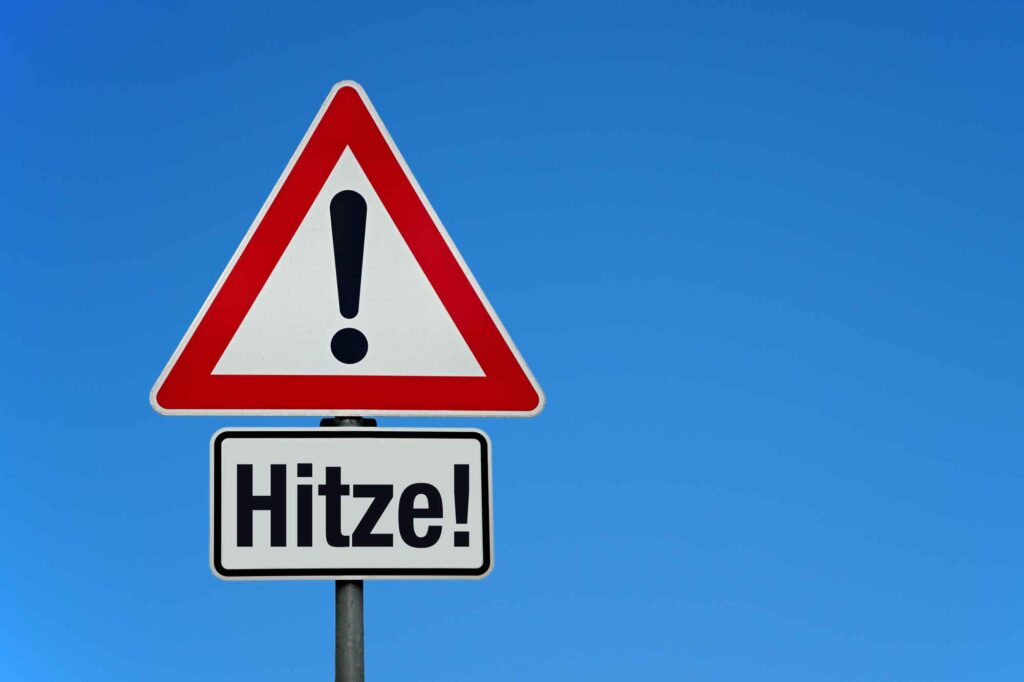Schild Achtung Hitze