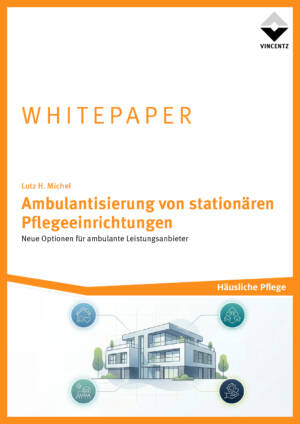 Ambulantisierung von stationären Pflegeeinrichtungen
